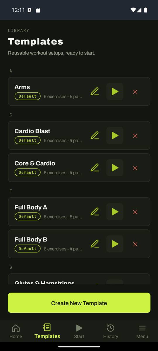 Saved workout templates.